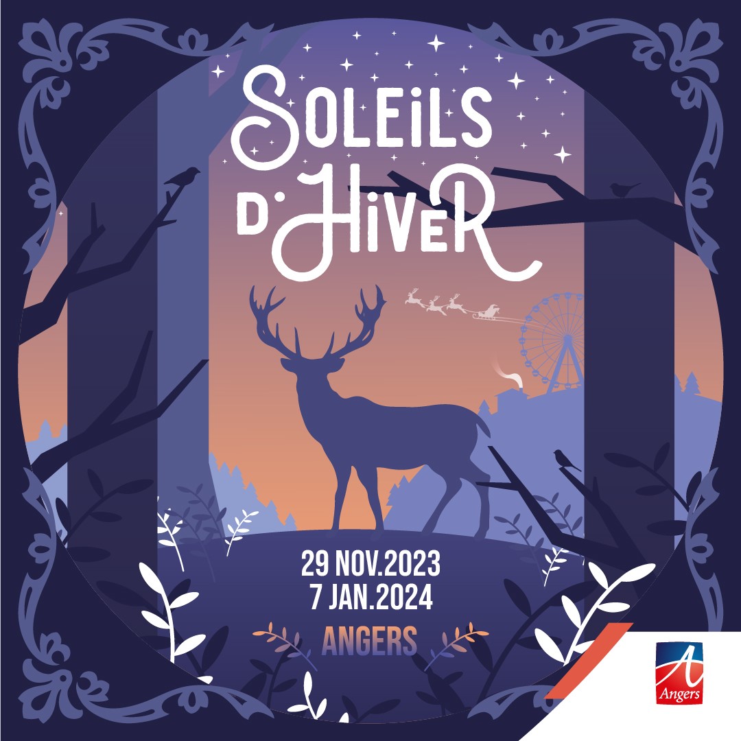 Soleils d'hiver 2023 : du 29 novembre 2023 au 7 janvier 2024 à Angers